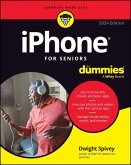 iPhone For Seniors For Dummies, 2024 Edition (eBook, PDF)