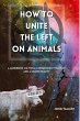 How to Unite the Left on Animals - Bild 1