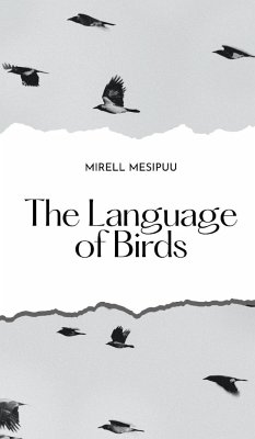 The Language of Birds - Mesipuu, Mirell