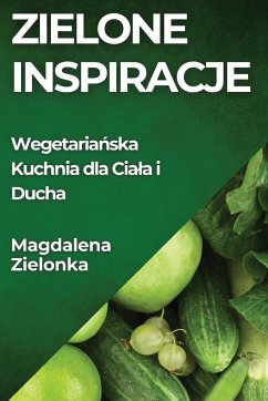 Zielone Inspiracje - Zielonka, Magdalena