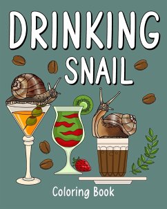 Drinking Snail Coloring Book - Paperland