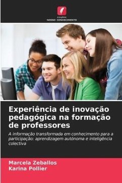 Experiência de inovação pedagógica na formação de professores - Zeballos, Marcela;Pollier, Karina