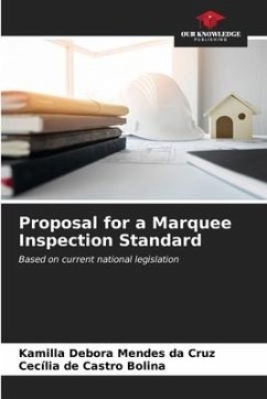 Proposal for a Marquee Inspection Standard - Mendes da Cruz, Kamilla Debora;Castro Bolina, Cecília de