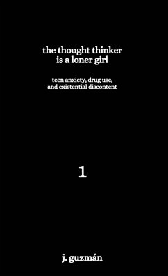 The Thought Thinker is a Loner Girl - Guzmán, J.