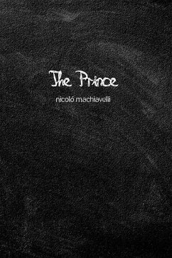 The Prince - Machiavelli, Niccolò