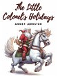 The Little Colonel's Holidays - Bild 1