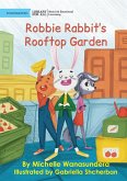 Robbie Rabbit's Rooftop Garden