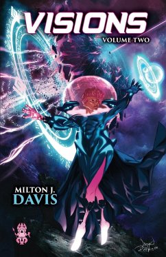 Visions Volume Two - Davis, Milton J