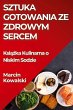 Sztuka Gotowania ze Zdrowym Sercem - Bild 1
