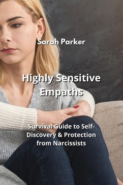 Highly Sensitive Empaths - Parker, Sarah