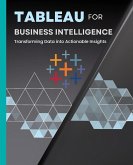 Tableau for Business Intelligence