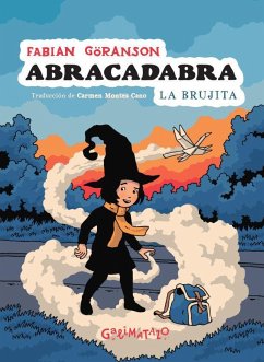 Abracadabra : la brujita - Göranson, Fabian