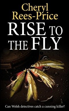 RISE TO THE FLY - Rees-Price, Cheryl