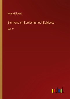 Sermons on Ecclesiastical Subjects