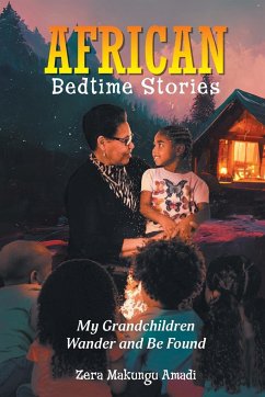 African Bedtime Stories - Makungu Amadi, Zera