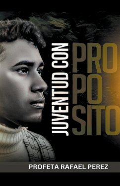 Juventud con Propósito - Perez, Rafael