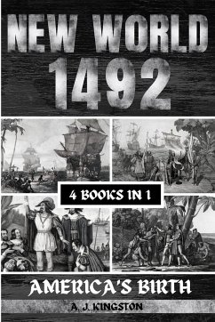 New World 1492 - Kingston, A. J.