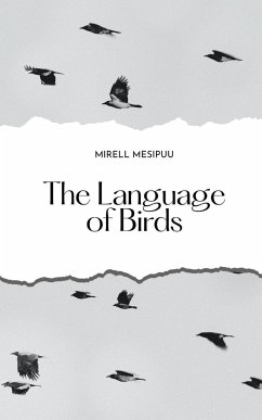 The Language of Birds - Mesipuu, Mirell