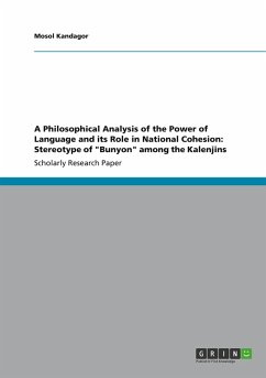 A Philosophical Analysis of the Power of Language and its Role in National Cohesion: Stereotype of &quote;Bunyon&quote; among the Kalenjins