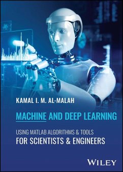 Machine and Deep Learning Using MATLAB (eBook, ePUB) - Al-Malah, Kamal I. M.