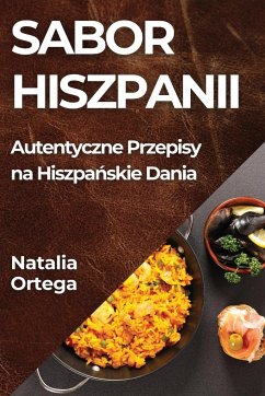 Sabor Hiszpanii - Ortega, Natalia