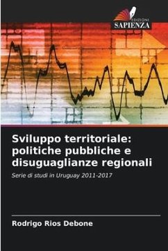 Sviluppo territoriale: politiche pubbliche e disuguaglianze regionali - Ríos Debone, Rodrigo