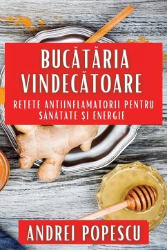 Buc¿t¿ria Vindec¿toare - Popescu, Andrei