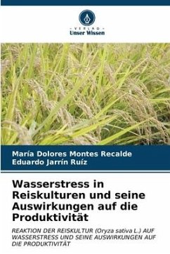 Wasserstress in Reiskulturen und seine Auswirkungen auf die Produktivität - Montes Recalde, María Dolores;Jarrín Ruíz, Eduardo