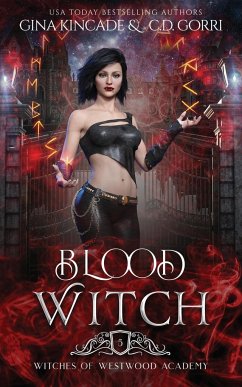 Blood Witch - Kincade, Gina; Gorri, C. D.