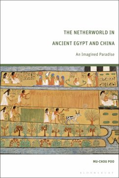 The Netherworld in Ancient Egypt and China (eBook, ePUB) - Poo, Mu-Chou
