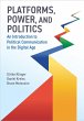 Platforms, Power, and Politics (eBook,... - Bild 1