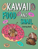 Kawaii Food and Snail Coloring Book