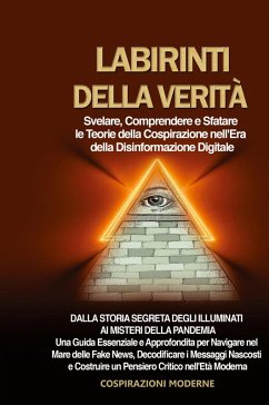Labirinti della Verità - Moderne, Cospirazioni