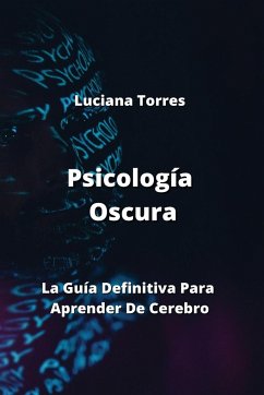 Psicología Oscura - Torres, Luciana