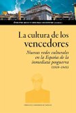 La cultura de los vencedores La cultura de los vencedores