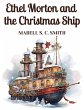 Ethel Morton and the Christmas Ship - Bild 1