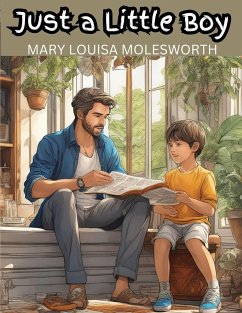Just a Little Boy - Mary Louisa Molesworth