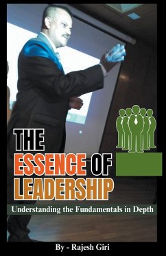 The Essence of Leadership - Giri, Rajesh
