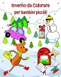 Inverno da Colorare per bambini piccoli - Bild 1