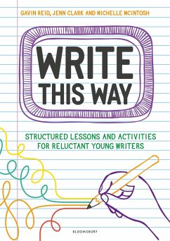 Write This Way (eBook, PDF) - Reid, Gavin; Clark, Jenn; McIntosh, Michelle