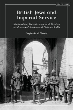 British Jews and Imperial Service (eBook, PDF) - Chasin, Stephanie M.