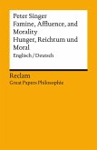 Famine, Affluence, and Morality / Hunger, Reichtum und Moral (Englisch/Deutsch) (eBook, ePUB)