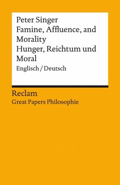 Famine, Affluence, and Morality / Hunger, Reichtum und Moral (Englisch/Deutsch) (eBook, ePUB) - Singer, Peter Albert David