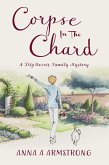 Corpse in the Chard (The FitzMorris Family Mysteries, #1) (eBook, ePUB)