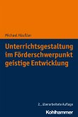 Unterrichtsgestaltung im Förderschwerpunkt geistige Entwicklung (eBook, ePUB)