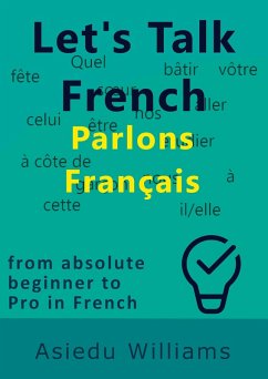 Let's Talk French (eBook, ePUB) - Asiedu, Williams