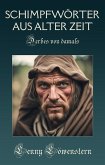 Schimpfwörter aus alter Zeit (eBook, ePUB)