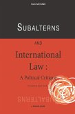 Subalterns and International Law (eBook, PDF)