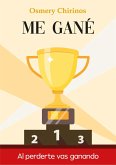 Me Gané (eBook, ePUB)