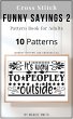 Funny Cross Stitch Sayings 2   Pattern... - Bild 1